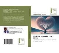 L'amour Au Service Du C¿Ur
