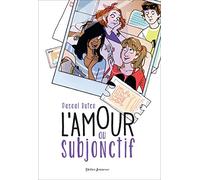 L'Amour au subjonctif