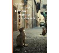 L'amour Au Temps Des Scélérats