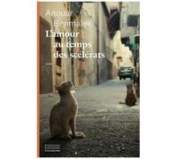 L'amour Au Temps Des Scélérats