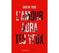 L'Amour aura tes yeux