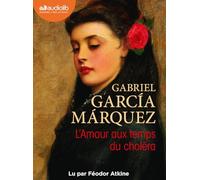 L'Amour aux temps du choléra: Livre audio 2 CD MP3