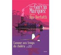 L'amour aux temps du choléra Ugo Bertotti (Auteur), Gabriel García Márquez (Auteur)