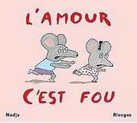 L'amour C'est Fou