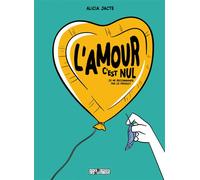 L'Amour c'est nul ! - (Je ne recommande pas ce produit)