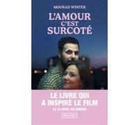 L'Amour, c'est surcoté Mourad Winter (Auteur)