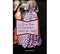 L'Amour comme par hasard - Eva Rice - Flammarion - broché - Roman