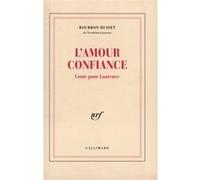 L'Amour confiance Jacques De Bourbon Busset (Auteur)