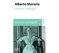 L'Amour conjugal : L'Amore coniugale – édition bilingue (français/italien) – Gallimard
