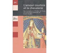 L'amour courtois et la chevalerie