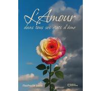 L'amour Dans Tous Ses États D'âme