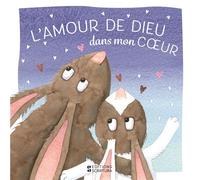 L'Amour De Dieu dans mon coeur Livre matelassé - Collectif - Scriptura Eds - cartonné - Document jeunesse