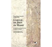 L'Amour de Jésus en Marie T2