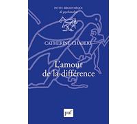 L'amour de la différence