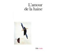 L'Amour de la haine