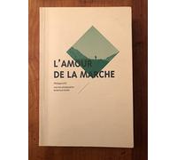 L'amour de la marche