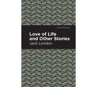 L'amour de la vie et autres histoires