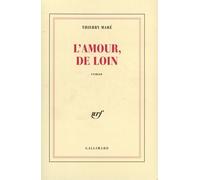L'amour, De Loin