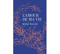 L'amour de ma vie