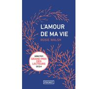 L'Amour de ma vie - Rosie Walsh - Pocket - Poche - Roman
