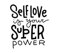 L'amour de soi est votre super pouvoir, citation dessinée à la main, slogan de motivation pour l'estime de soi Stickers gravés 67.2x76.6cm N'abîme pas le mur Noir