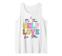 l'amour de soi pour Moi Inspire Confiance en soi | Self Care Days Lovers Débardeur