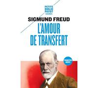 L'amour De Transfert - Et Autres Textes Sur Le Transfert Et Le Contre-Transfert