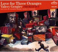 Gergiev – L'amour des trois oranges – Philips