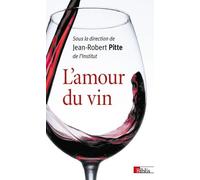 L'amour Du Vin