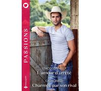 L'amour d'un été / Charmée par son rival - Stacy Connelly - Harlequin - Poche - Roman