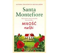 L'amour d'une mère - Santa Montefiore (Buch auf Polnisch)