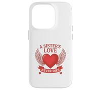 l'amour d'une sœur ne Meurt jamais Coque pour iPhone 14 Pro