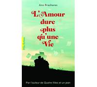 Ann Brashares – L'amour dure plus qu'une vie – Gallimard Jeunesse – broché