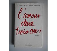 L'Amour dure trois ans