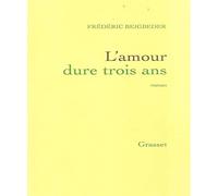 L'amour Dure Trois Ans