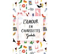 L'Amour en chaussettes - Gudule - Thierry Magnier Eds - broché - Roman adolescent dès 13 ans