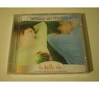 l'amour en musique - la belle vie