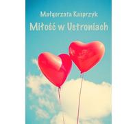 L'amour en Ustronie