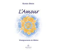 L'Amour - Enseignements du Maître