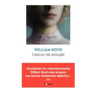 L'Amour est aveugle Le Ravissement de Brodie Moncur - William Boyd - Points - Poche - Roman