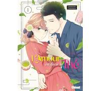 Glénat L'amour est dans le thé tome 1