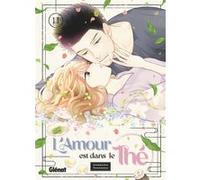 Umebachi Yamanaka – L'amour est dans le thé – Tome 11 – Broché – Manga – Glénat