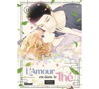 Umebachi Yamanaka – L'amour est dans le thé – Tome 11 – Broché – Manga – Glénat