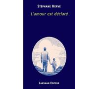 L'amour est déclaré