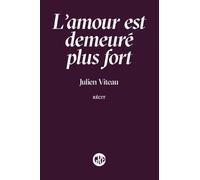 L'amour est demeuré plus fort