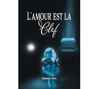 L'AMOUR EST LA CLEF