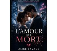 L'Amour est Mort