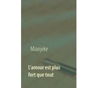 L'amour Est Plus Fort Que Tout