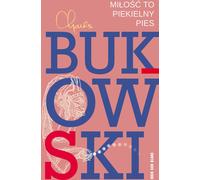 L'amour est un chien d'enfer - Charles Bukowski (Buch auf Polnisch)
