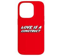 l'amour est Une Construction | l'amour est Un modèle Social Coque pour iPhone 14 Pro